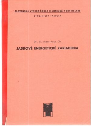 Jadrové energetické zariadenia - Hargaš Vladimír