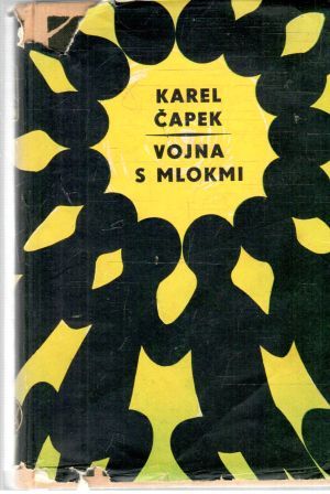 Vojna s mlokmi - Čapek Karel