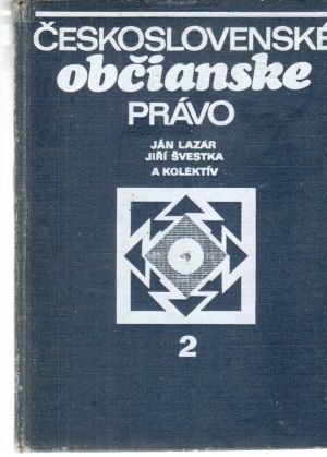 Československé občianske právo 2. - Lazár, Švestka a kolektív