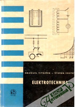 Elektrotechnika - Vitejček Emanuel, Vostrý Štepán