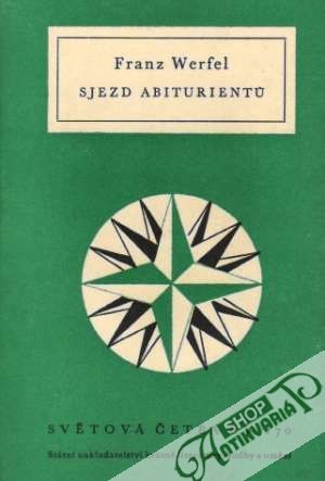 Sjezd abiturientú - Werfel Franz