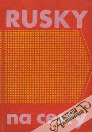 Rusky na cesty - Malíř František