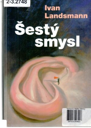 Šestý smysl - Landsmann Ivan