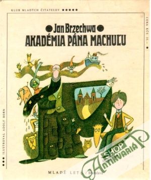 Akadémia pána Machuľu - Brzechwa Jan