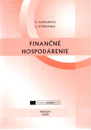 Finančné hospodárenie - Gašparová, Vyšňovská