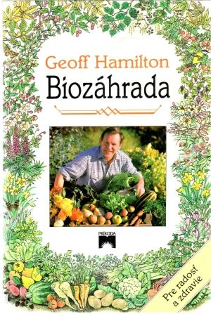 Biozáhrada - Hamilton Geoff