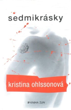 Sedmikrásky - Ohlssonová Kristina
