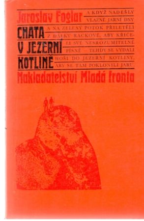 Chata v Jezerní kotlině - Foglar Jaroslav