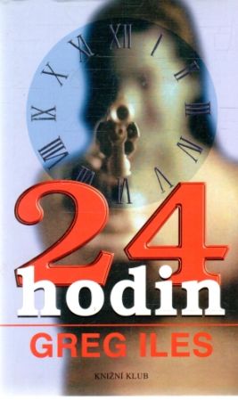 24 hodin - Iles Greg