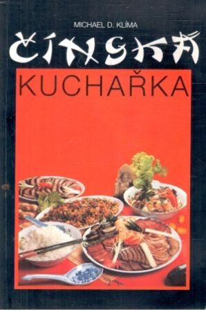 Čínská kuchařka - Klíma Michael D.