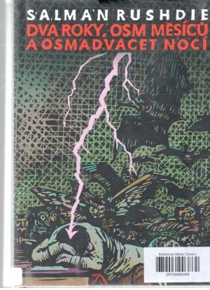 Dva roky, osm měsícu a osmadvacet nocí - Rushdie Salman