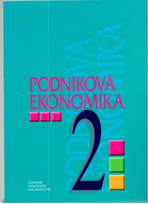 Podniková ekonomika 2. - Orbánová, Velichová