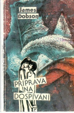 Příprava na dospívání - Dobson James