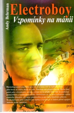 Electroboy - vzpomínky na mánii - Behrman Andy