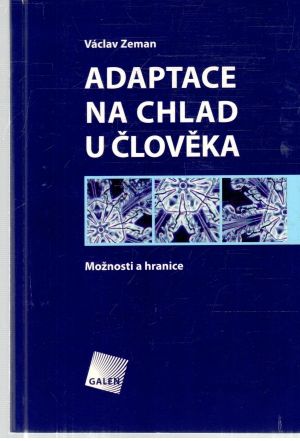 Adaptace na chlad u člověka - Zeman Václav