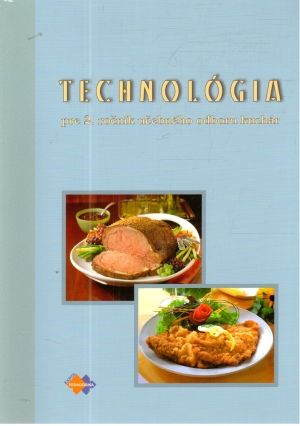Technológia pre 2. ročník učebného odboru kuchár - Gara a kolektív
