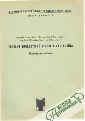 Tepelné energetické stroje a zariadenia - Kabát a kolektív autorov