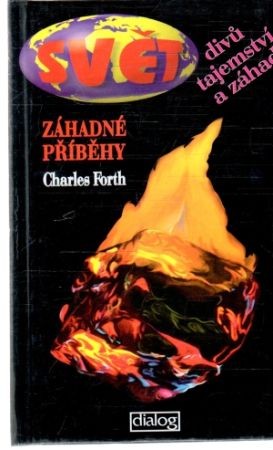 Záhadné příběhy - Forth Charles