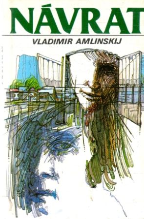 Návrat - Amlinskij Vladimir