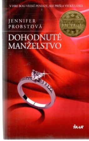 Dohodnuté manželstvo - Probstová Jennifer