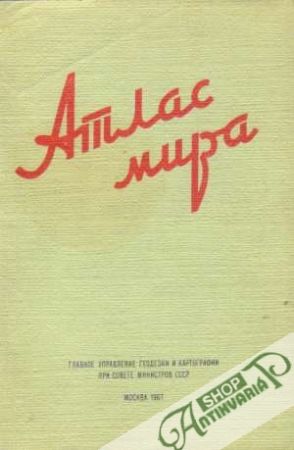 Atlas mira - Kolektív autorov