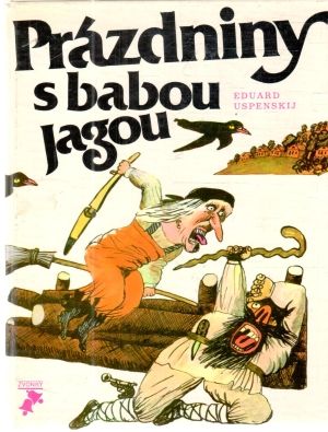 Prázdniny s babou Jagou - Uspenskij Eduard