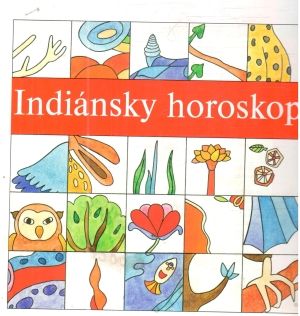 Indiánsky horoskop - Sabelová Oľga