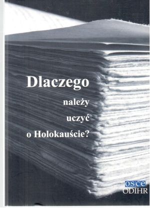 Dlaczego nalezy uczyć o Holokauście? - Ambrosewicz-Jacobs, Hońdo
