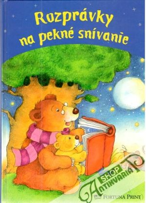 Rozprávky na pekné snívanie - Varsiková, Hupková, Matejková