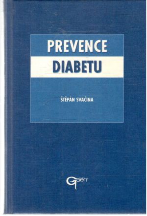 Prevence diabetu - Svačina Štěpán