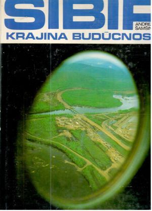 Sibír - krajina budúcnosti - Šamšin Andrej