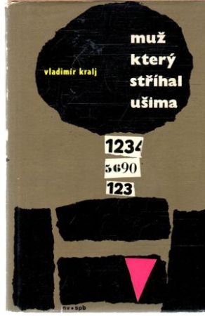 Muž, který stříhal ušima - Kralj Vladimír