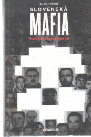 Slovenská mafia - Petrovič Ján