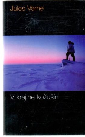 V krajine kožušín - Verne Jules