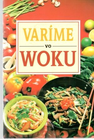 Varíme vo woku - Ghaniová Miriam
