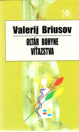 Oltár bohyne víťazstva - Briusov Valerij