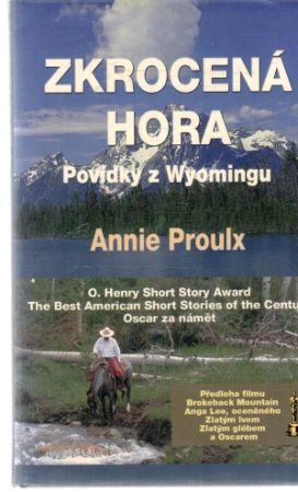 Zkrocená hora - Proulx Annie