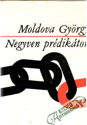 Negyven prédikátor - Gyorgy Moldova