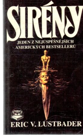 Sirény - Lustbader Eric Van