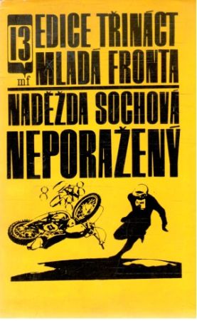 Neporažený - Sochová Naděžda