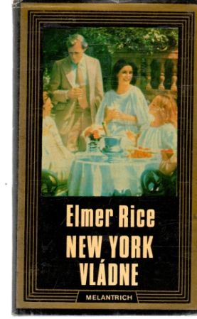 New York vládne - Rice Elmer