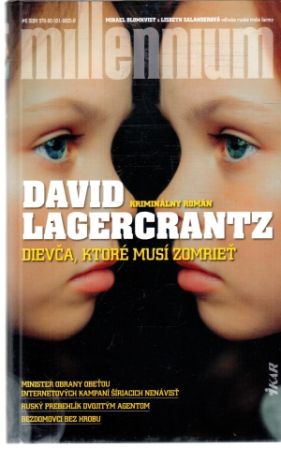 Dievča, ktoré musí zomrieť - Lagercrantz David