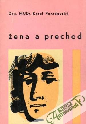 Žena a prechod - Poradovský Karol