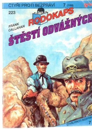 Štěstí odvážných - Callahan Frank
