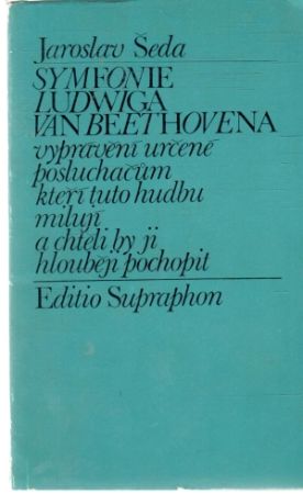 Symfonie Ludwiga van Beethovena - Šeda Jaroslav