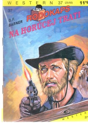Na horúcej trati - Barner G. F.