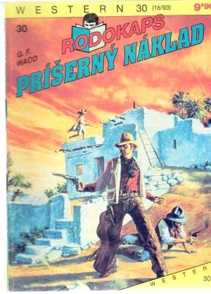 Príšerný náklad - Waco G. F.