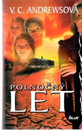 Polnočný let - Andrewsová Virginia C.