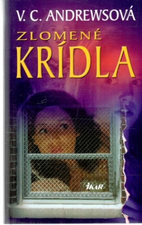 Zlomené krídla - Andrewsová Virginia C.
