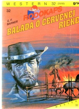 Balada o Červenej rieke - Barner G.F.